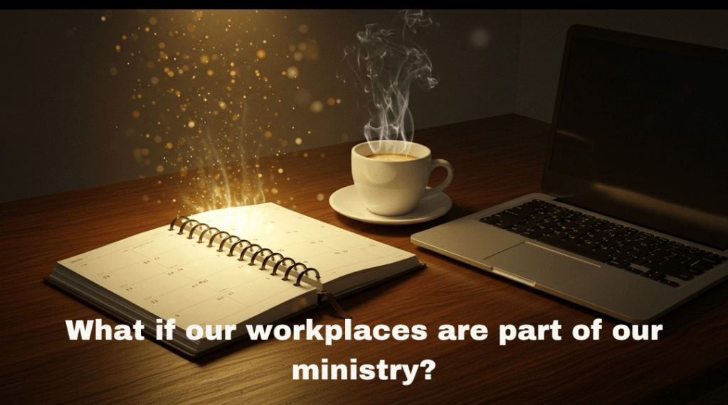 When Work Becomes Worship. A Reflection For The Hardworker Who Feels Unseen
